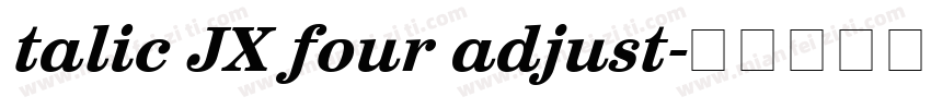 talic JX four adjust字体转换